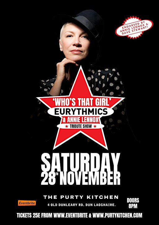 'Who's That Girl'- Eurythmics & Annie Lennox Experience - Live in concert