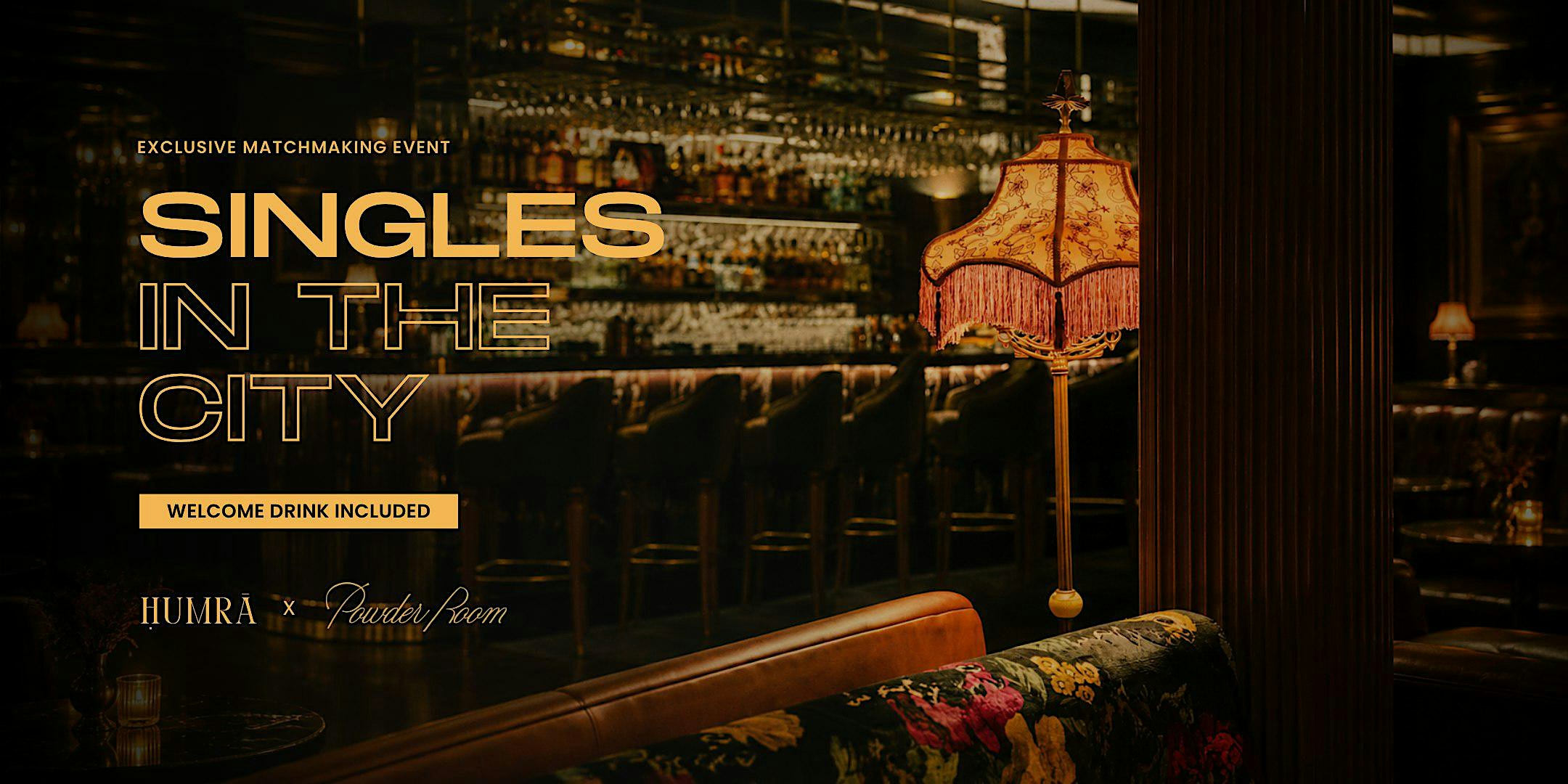 HUMRĀ Toronto x Powder Room Yorkville: Singles in the City