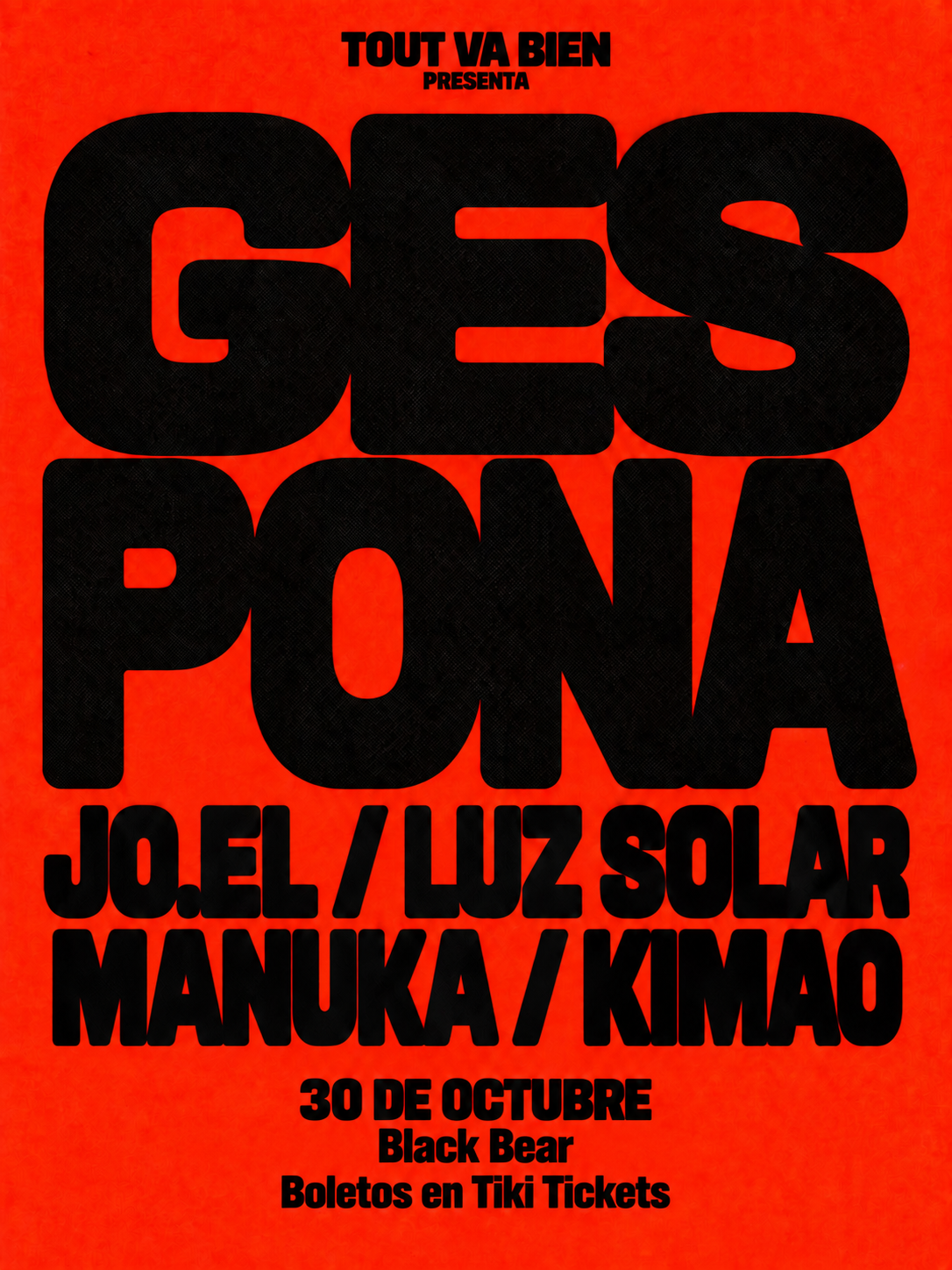 Tout Va Bien presents Gespona