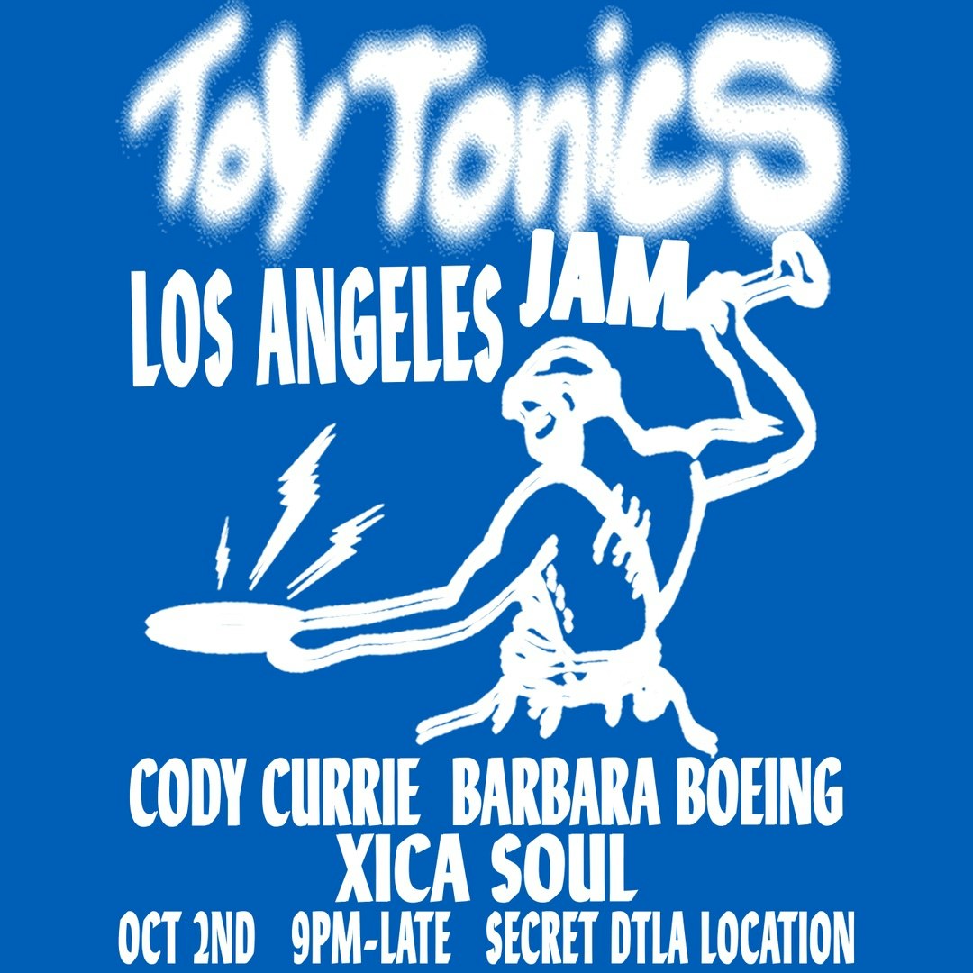 Toy Tonics Los Angeles - Cody Currie & Barbara Boeing 