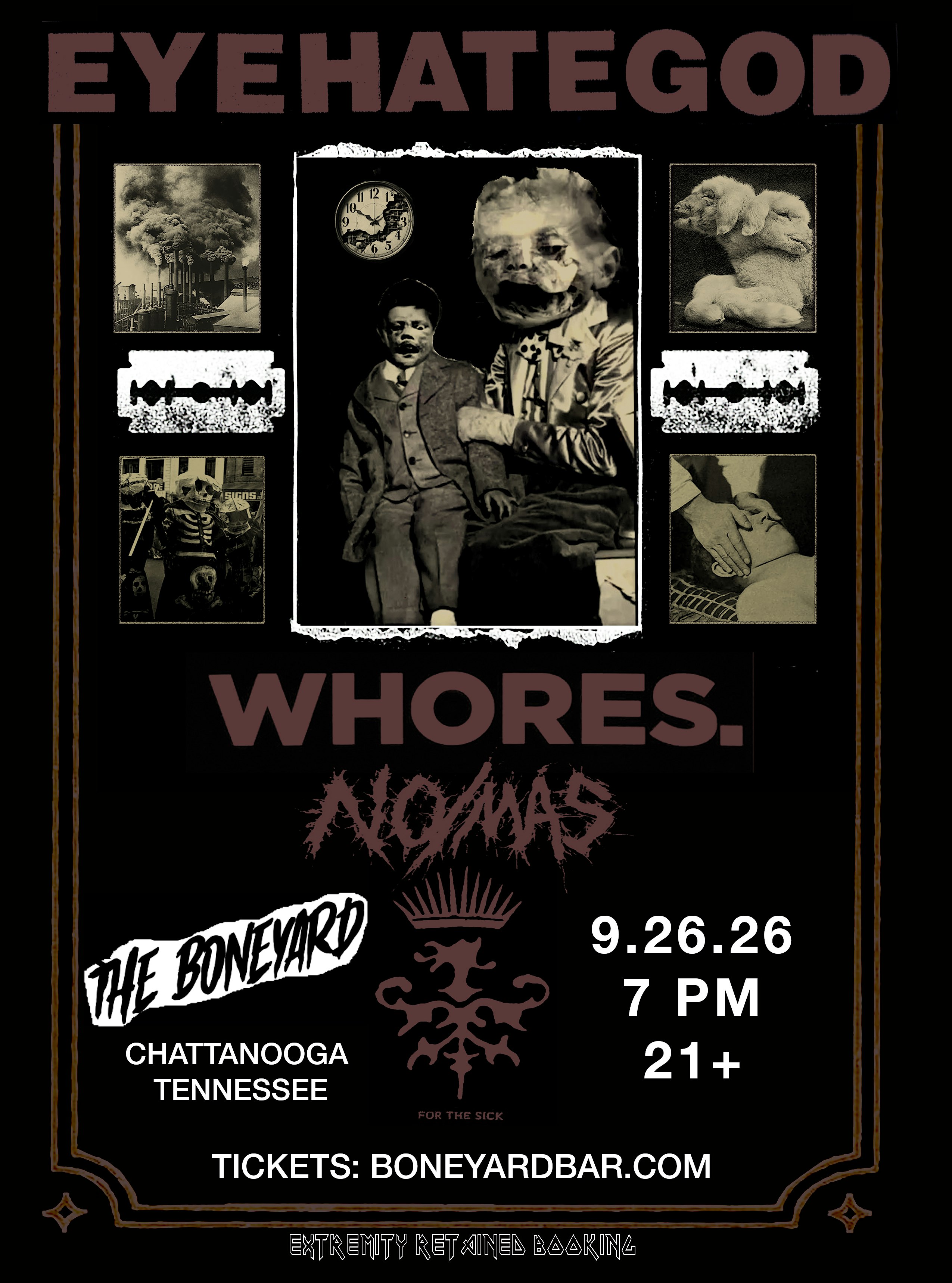 EYEHATEGOD + WHORES. LIVE AT THE BONEYARD 9.26.26