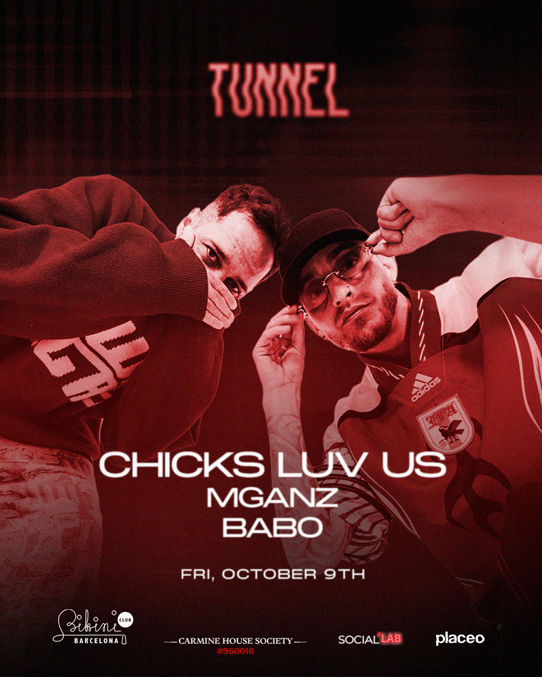 Tunnel presents Chicks Luv Us
