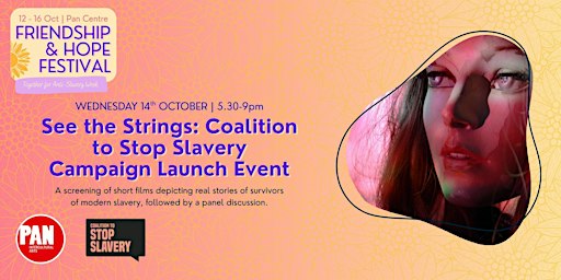 See the Strings: Coalition to Stop Slavery Campaign Launch Event