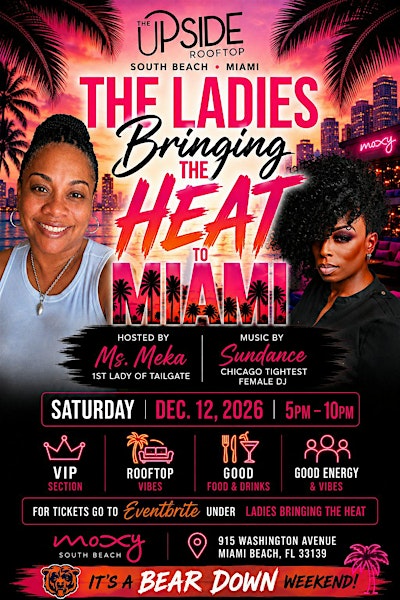 The Ladies Bringing the Heat to Miami: Bear Down Weekend