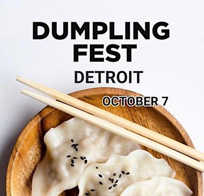 Dumpling Fest Detroit