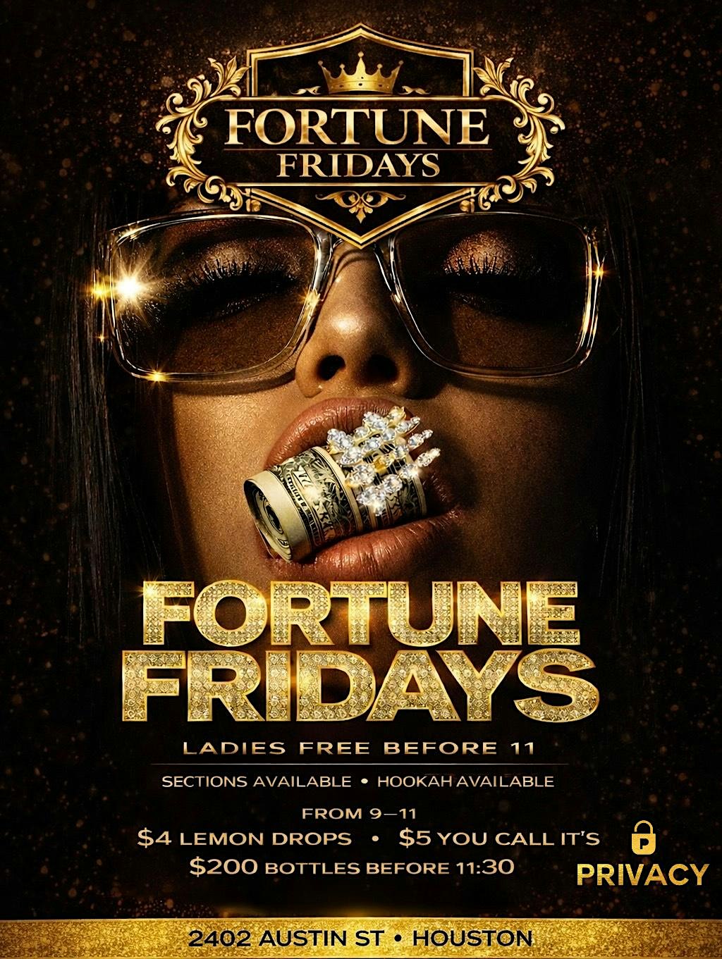 FORTUNE FRIDAYS