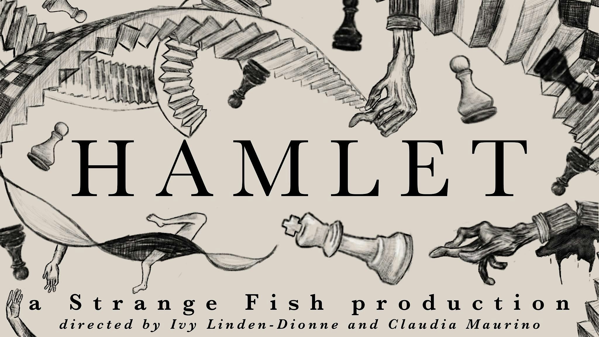 Strange Fish presents HAMLET