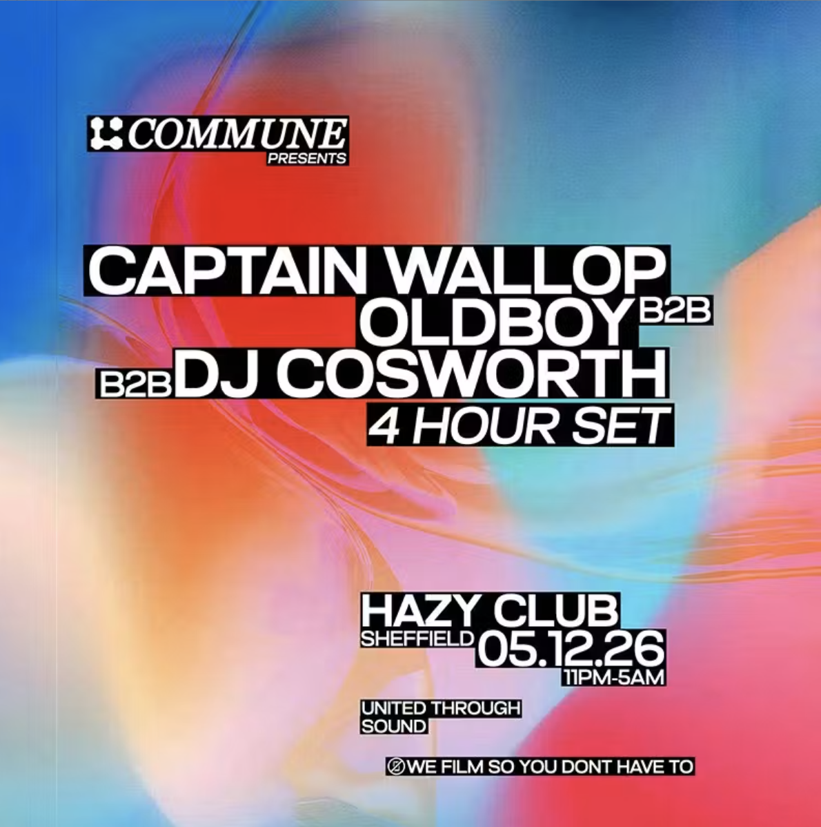Commune: Captain Wallop b2b Oldboy b2b Dj Cosworth - 4 Hour Set