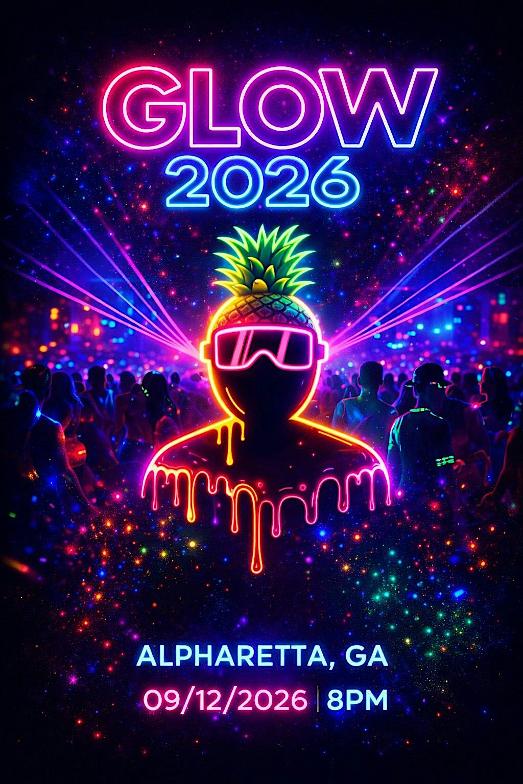 Pineapples After Dark Annual GLOW party 2026