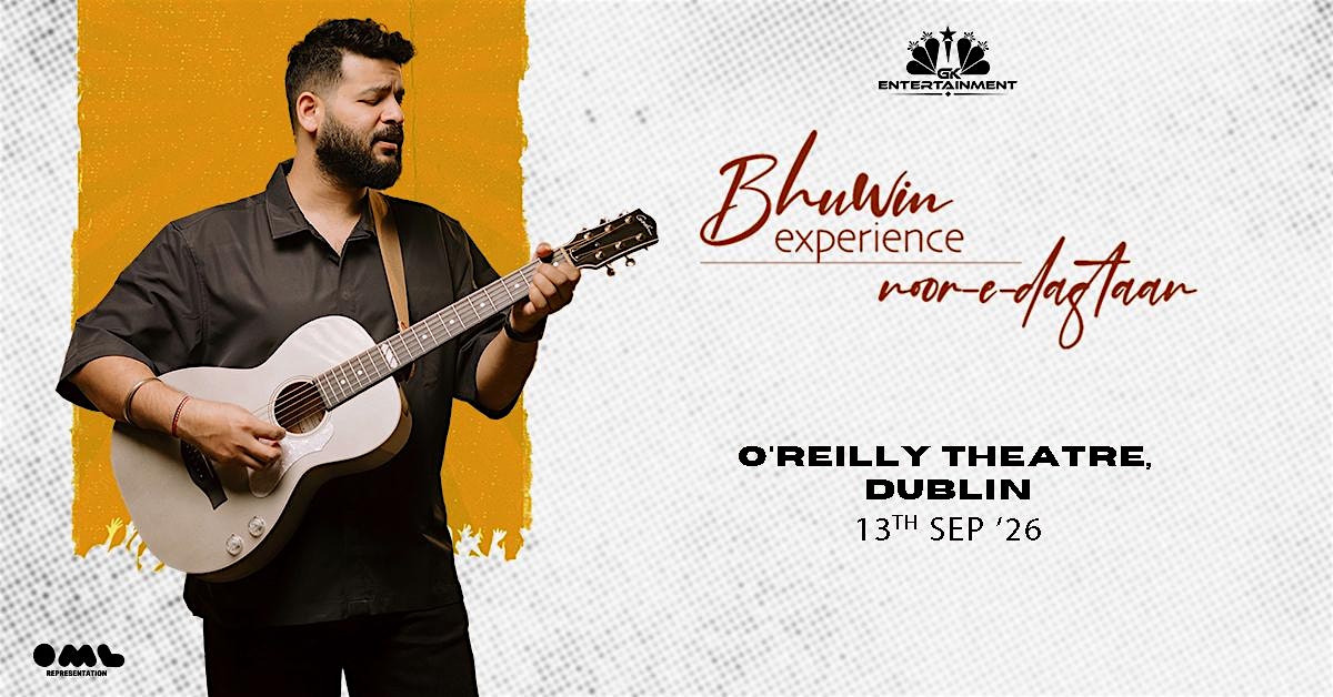 Noor - E - Dastaan by Bhuwin Live in Dublin | 13 Sept 2026