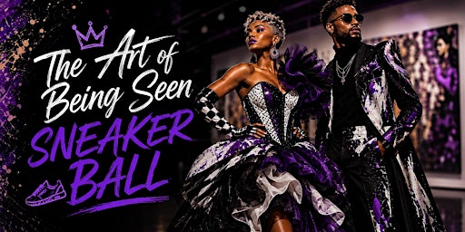 The Art of Being Seen Sneaker Ball