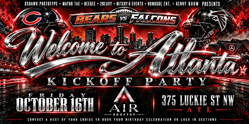 Bears Vs Falcons Welcome to Atlanta Kickoff Party at AIR