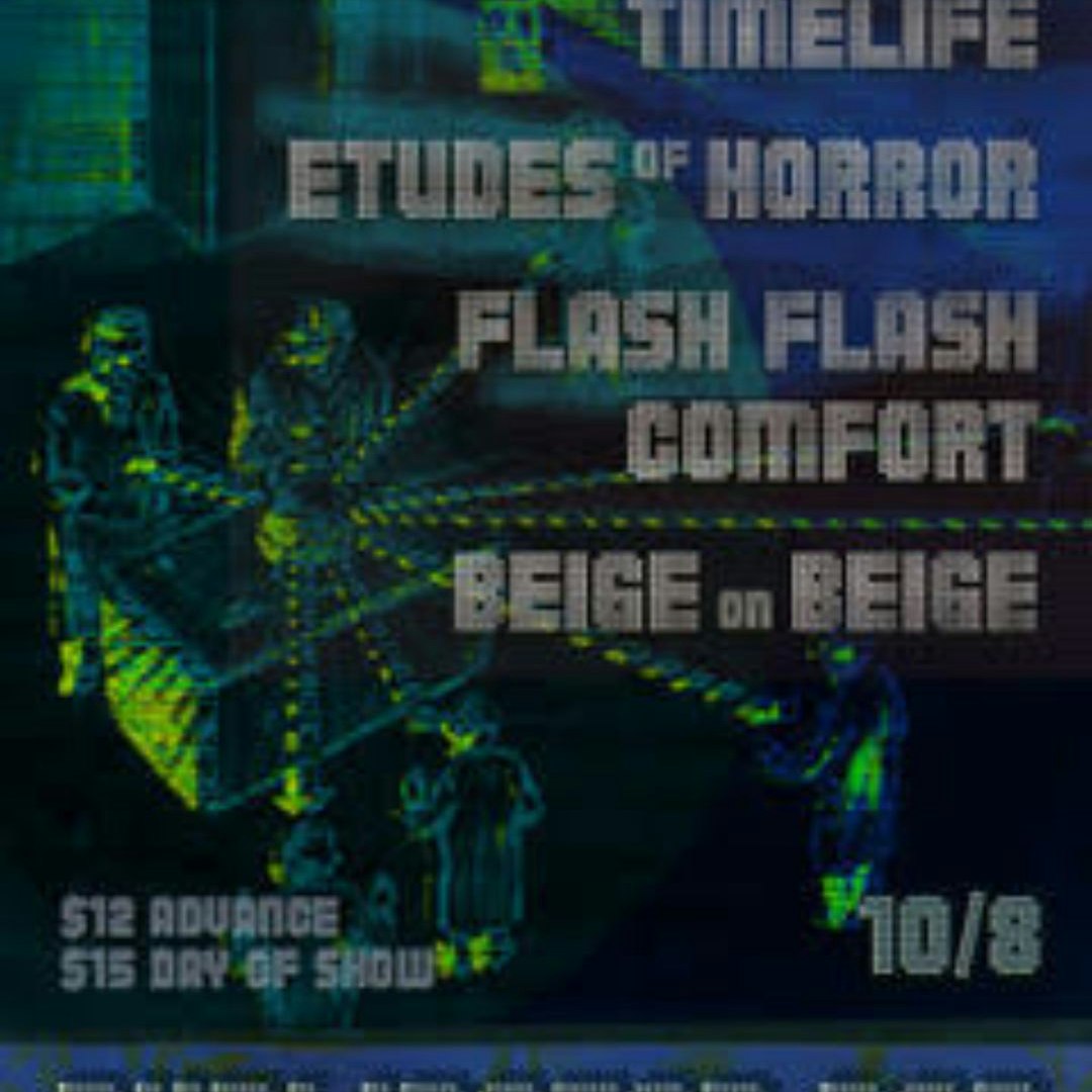 Timelife // Etudes of Horror // Flash Flash Comfort // Beige On Beige