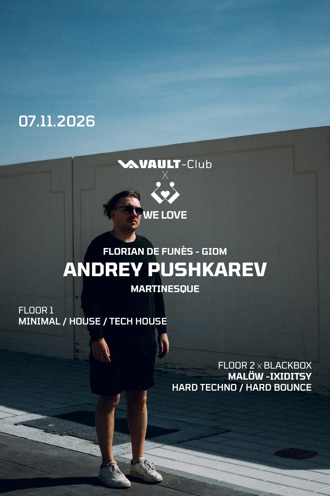 VAULT-Club INVITES We Love with Andrey Pushkarev
