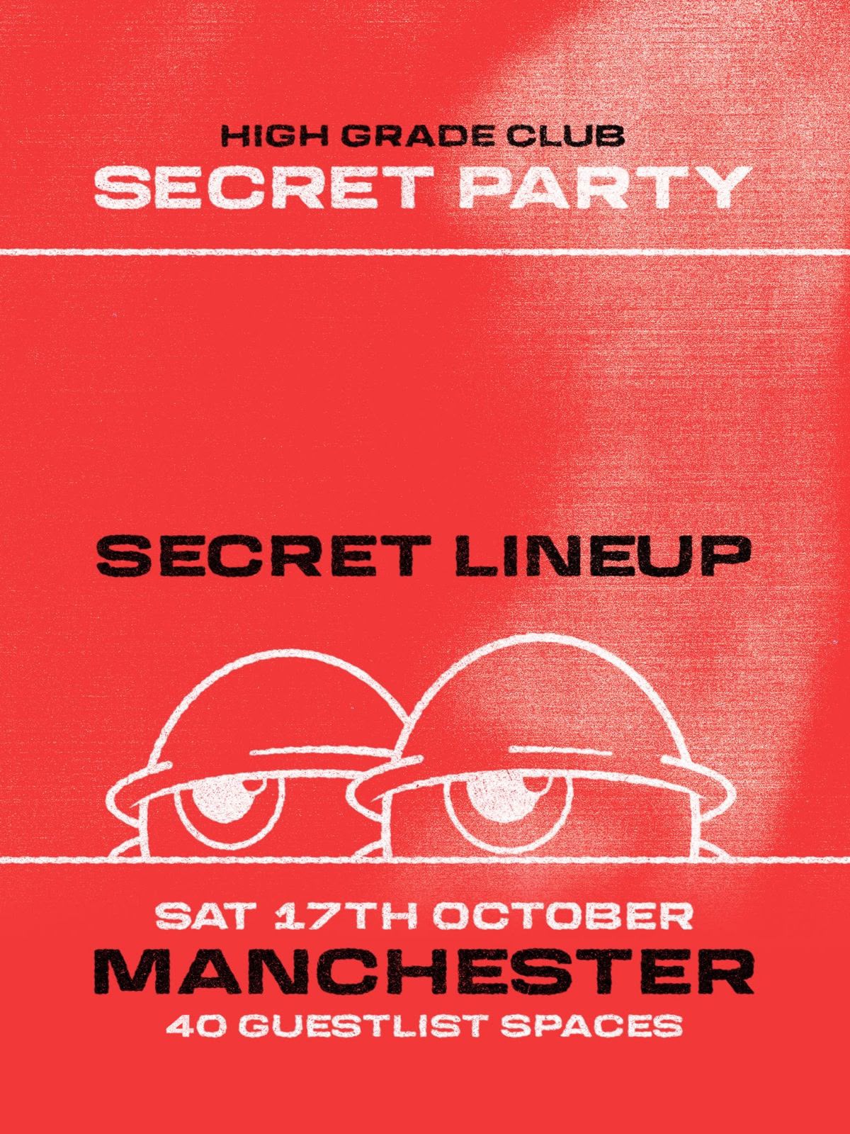 High Grade Club Secret Party