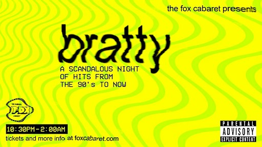 bratty - 90s-Now Dance Party