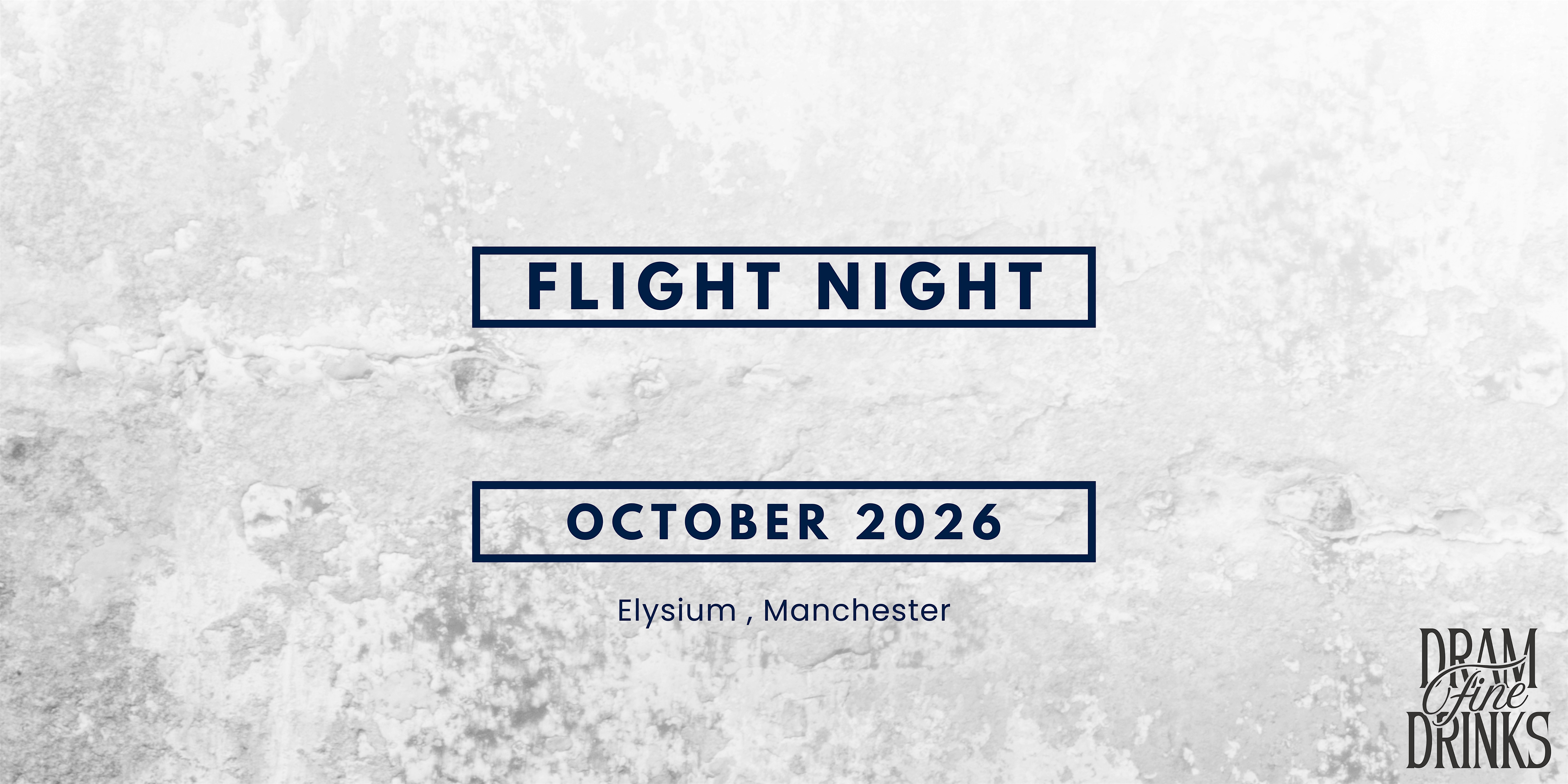 Dram Fine Drinks - Sipping Sessions: Flight Night