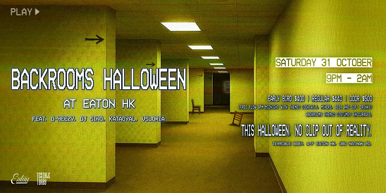 Backrooms Halloween at Eaton HK 「後室」萬聖節派對
