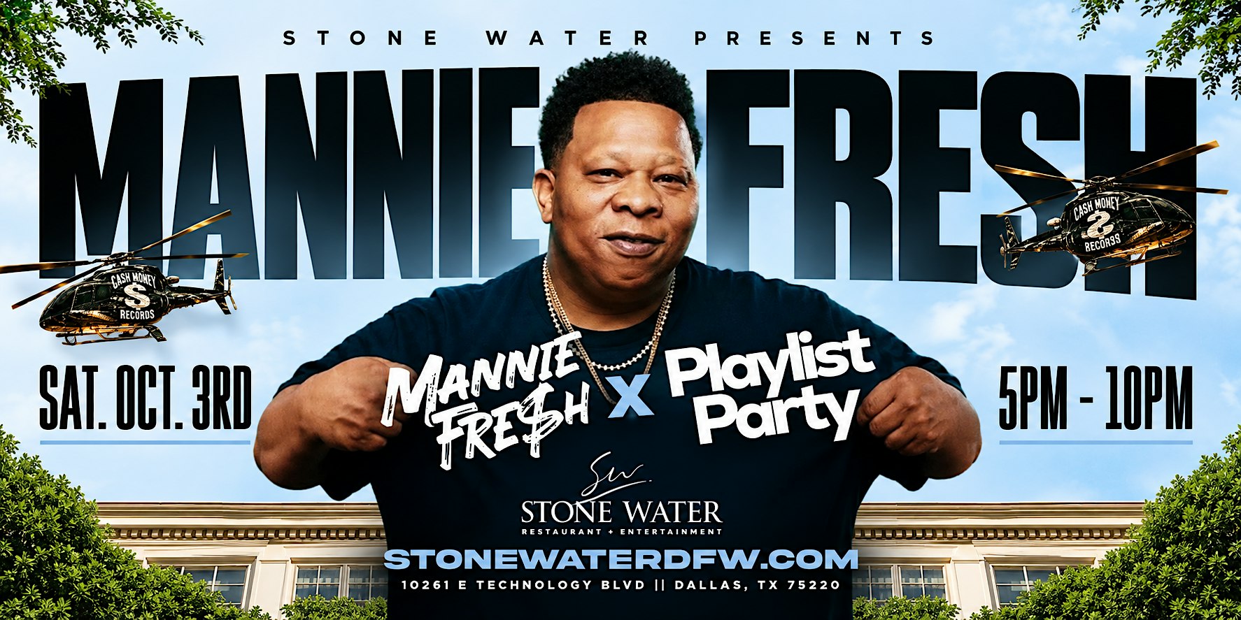 MANNIE FRESH X PLAYLIST DAY PARTY SAT. OCT. 3RD