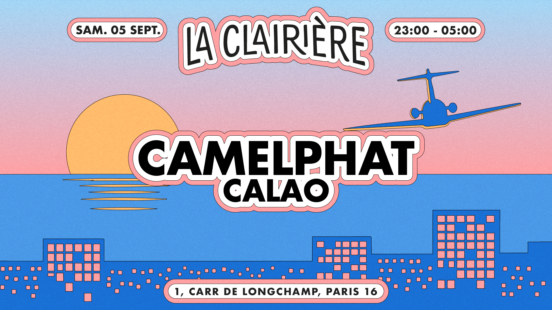 La Clairière: CamelPhat, Calao