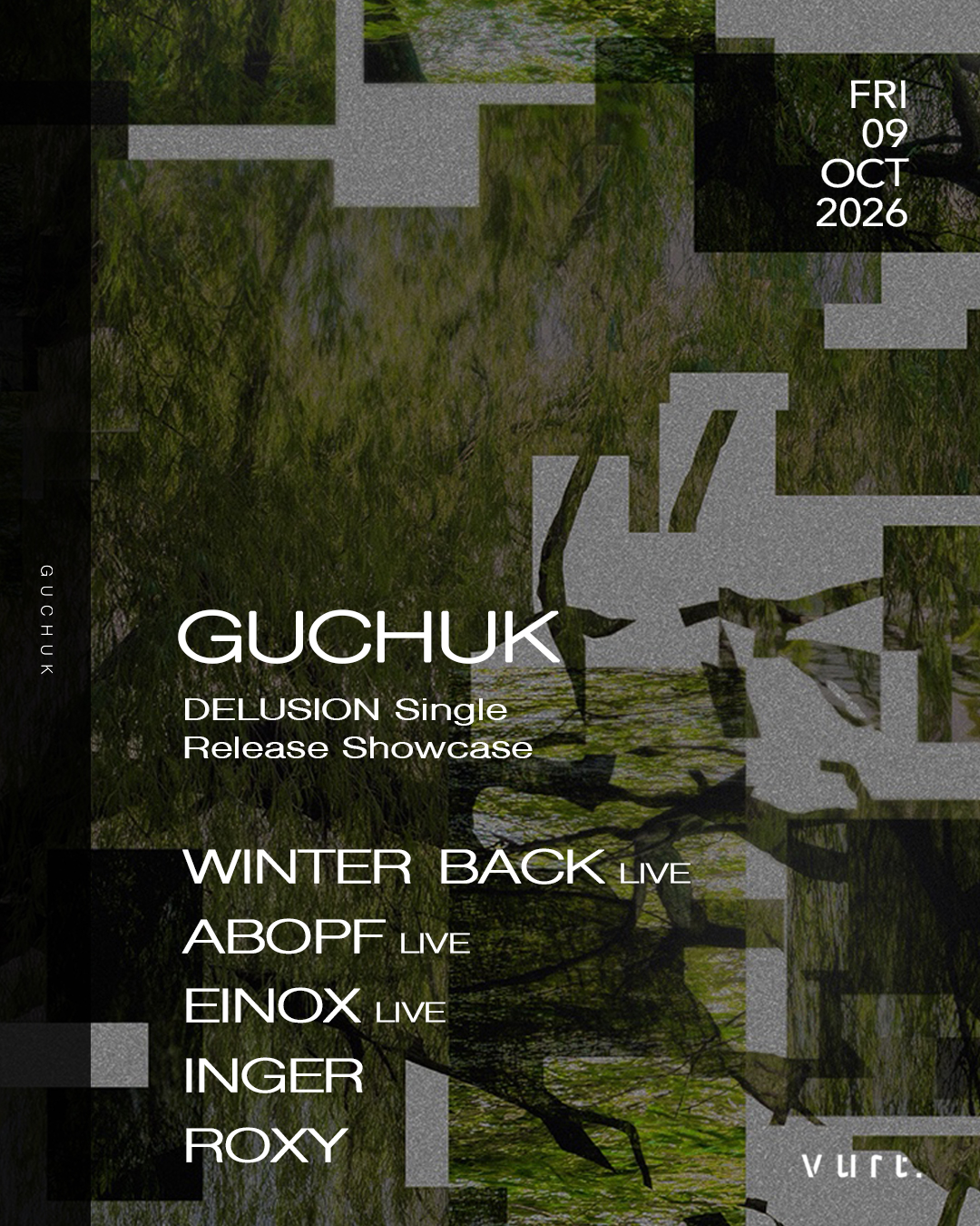 GUCHUK presents: [ABOPF - Delusion Single Release Showcase]