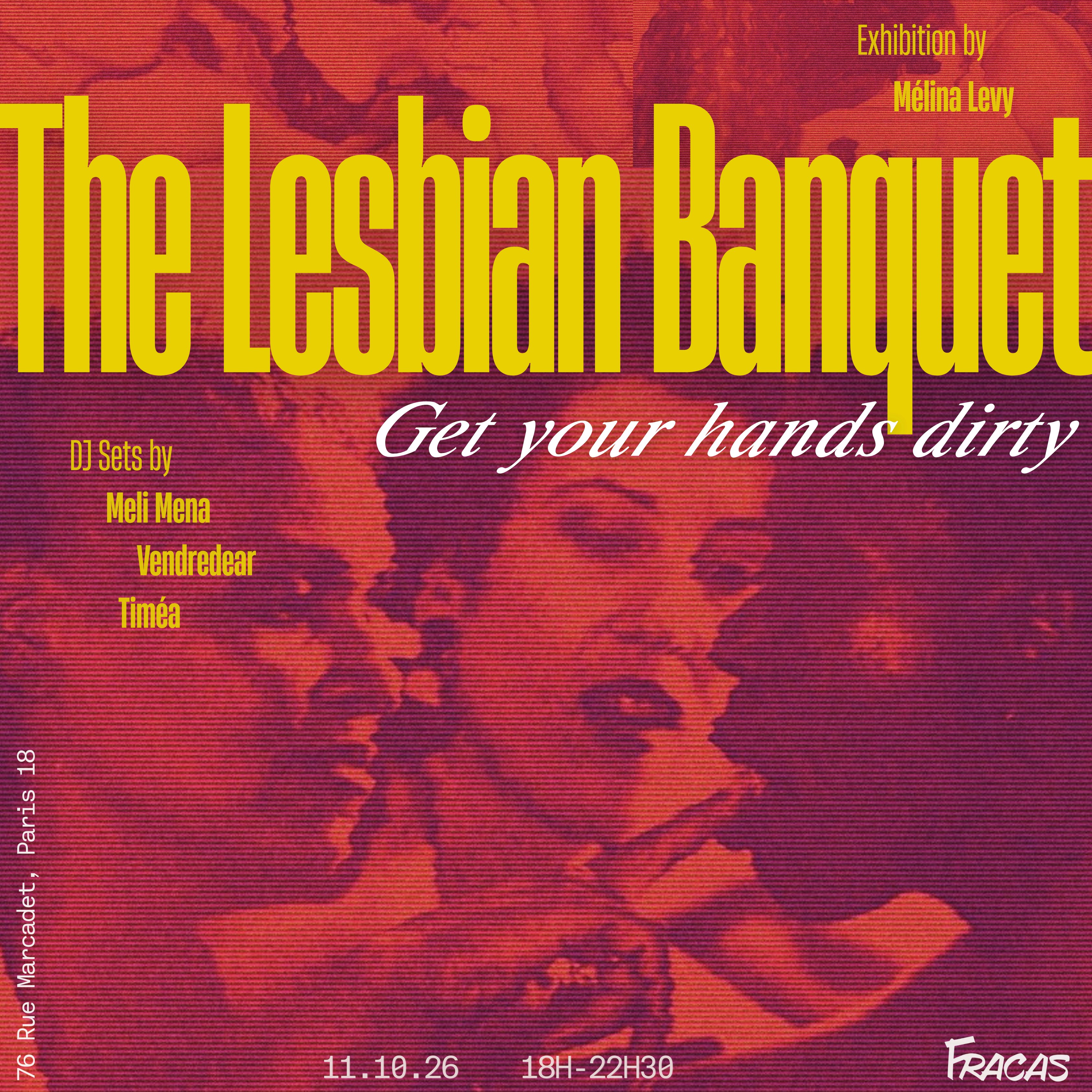 GET YOUR HANDS DIRTY - The Lesbian Banquet