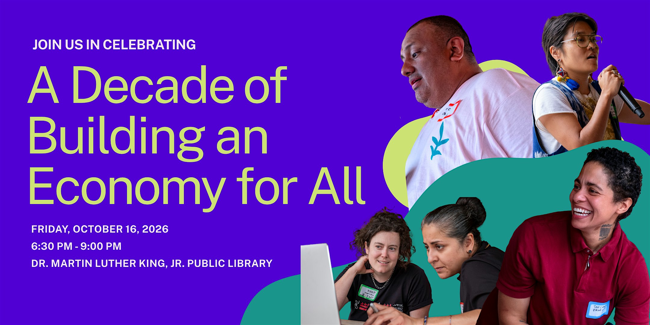 Celebrating a Decade of Building an Economy for All