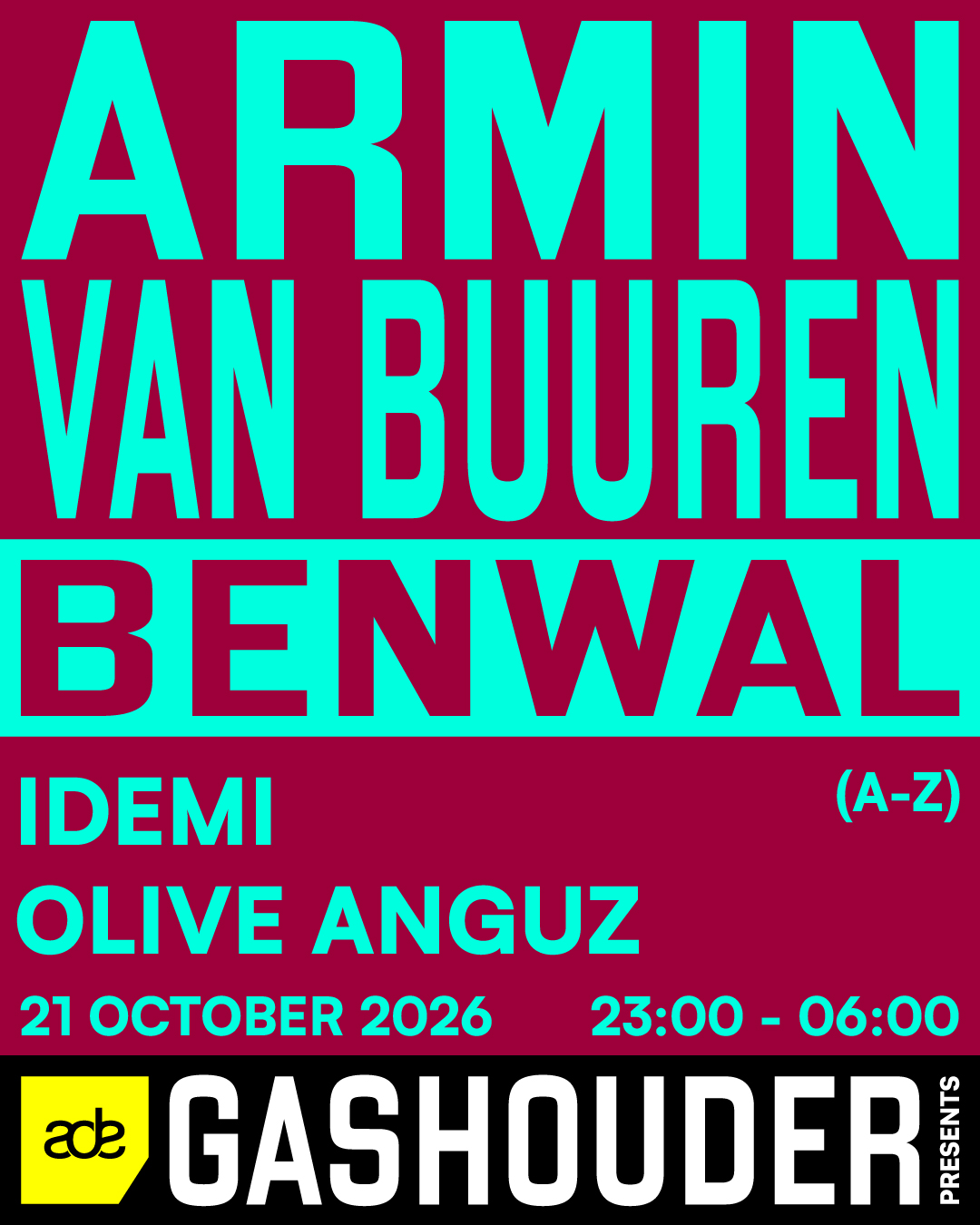 GASHOUDER presents: Armin van Buuren & Benwal [Sold Out]