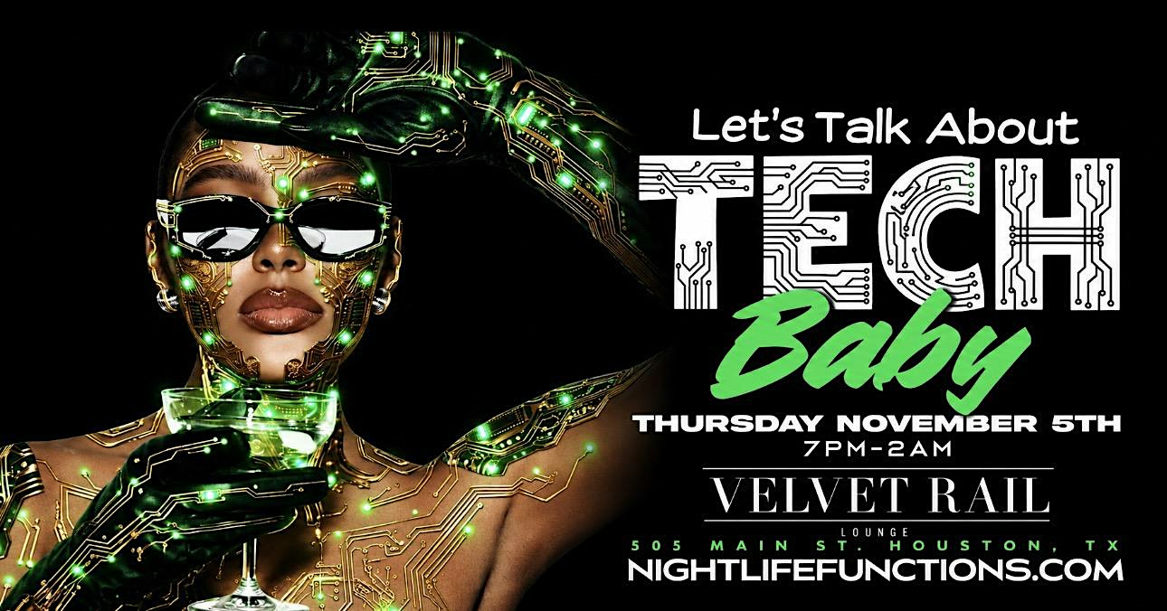 Let's Talk About Tech Baby | Cocktail  party