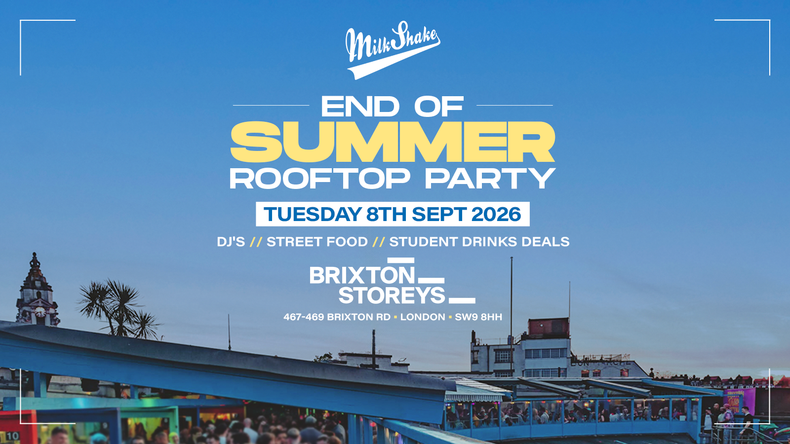 Milkshake - Summer Closing Rooftop Party