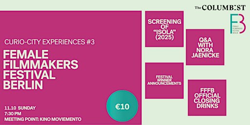 Curio-City Experiences #3: Female Filmmakers Festival Berlin