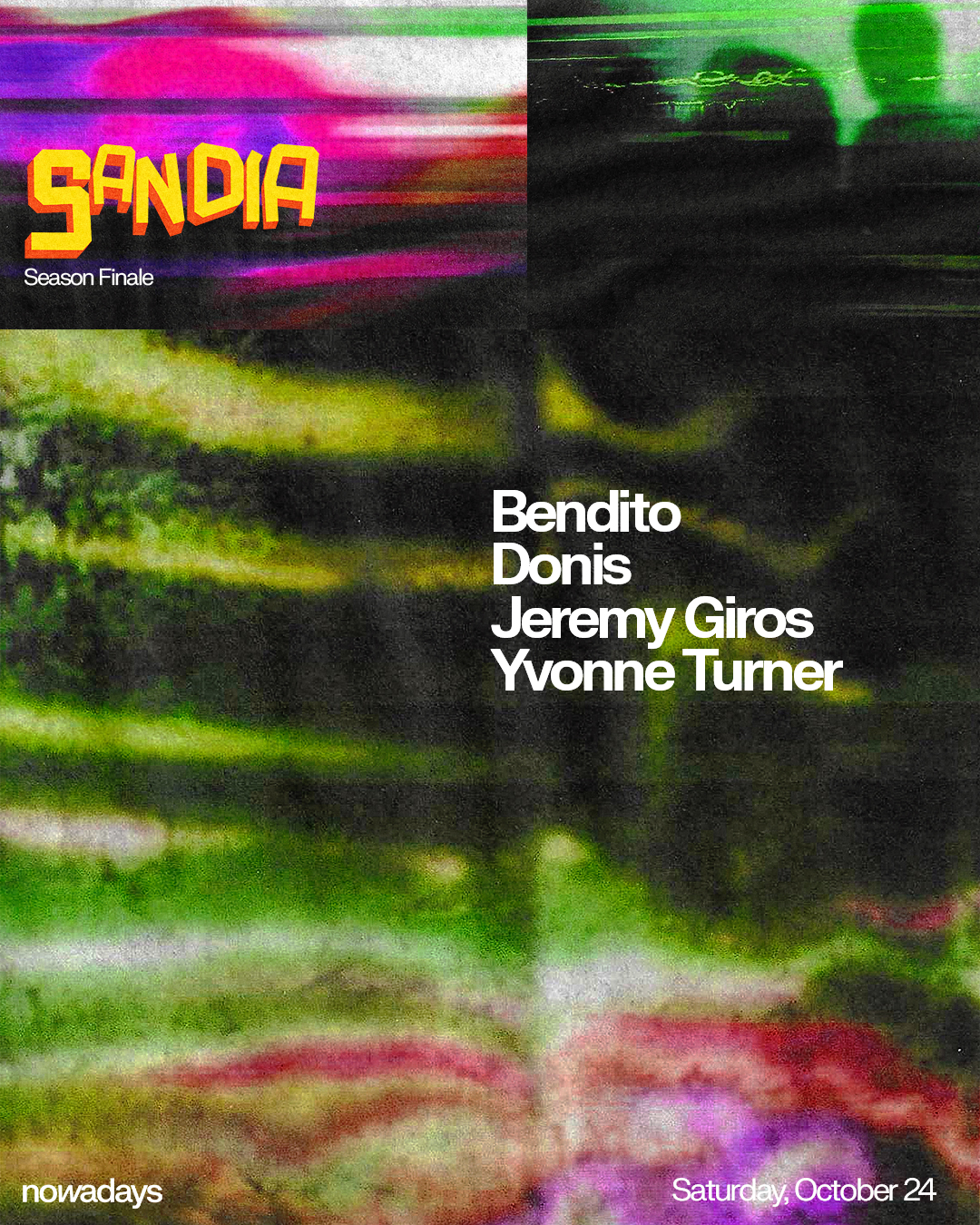 SanDia: Season Finale with Bendito, Donis, Jeremy Giros, Yvonne Turner