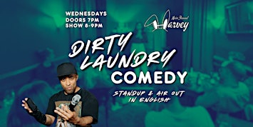 Dirty Laundry Stand Up and Air Out in English w/Tyrone Stallone