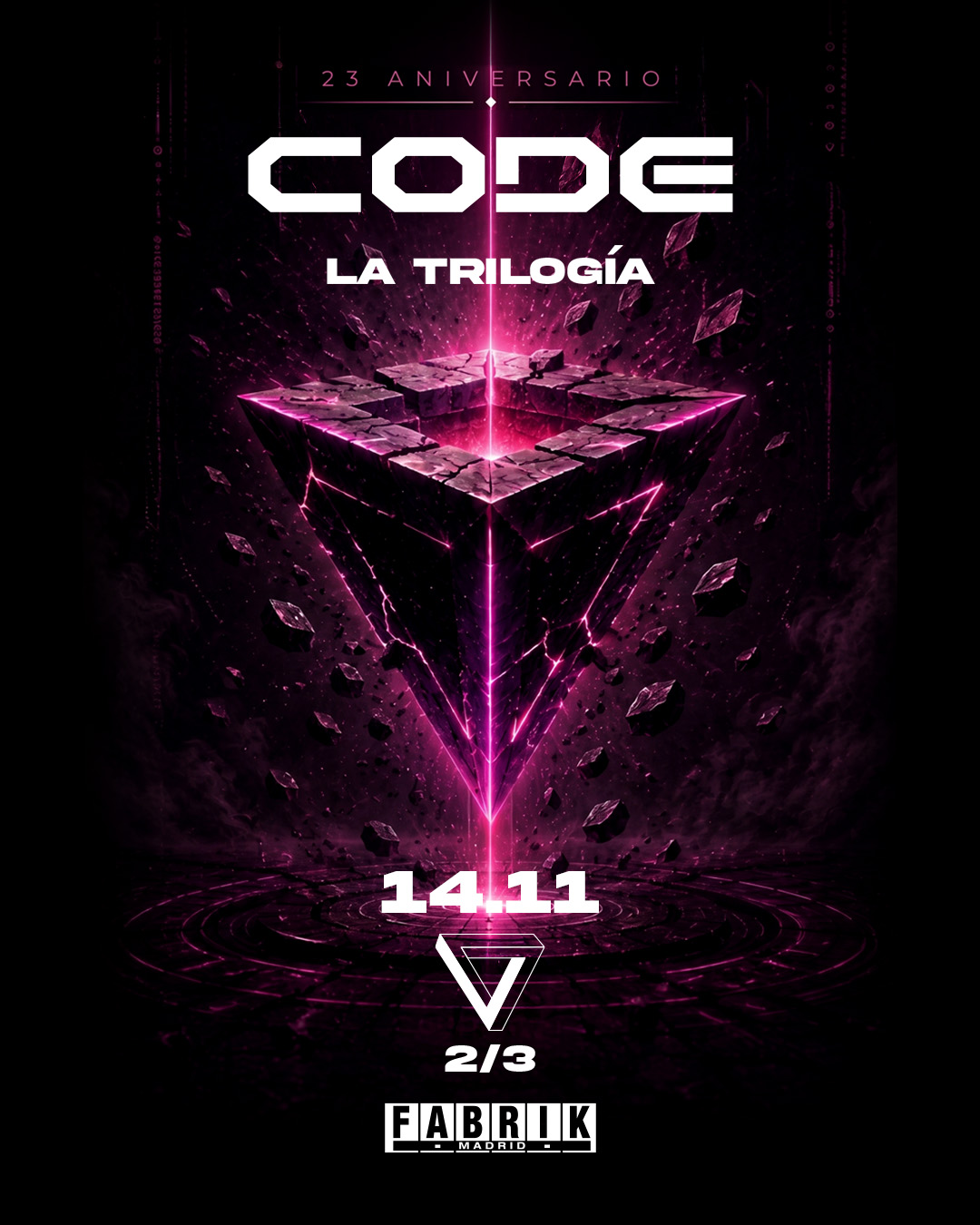 CODE 23 Anniversary: La Trilogía [Part II]