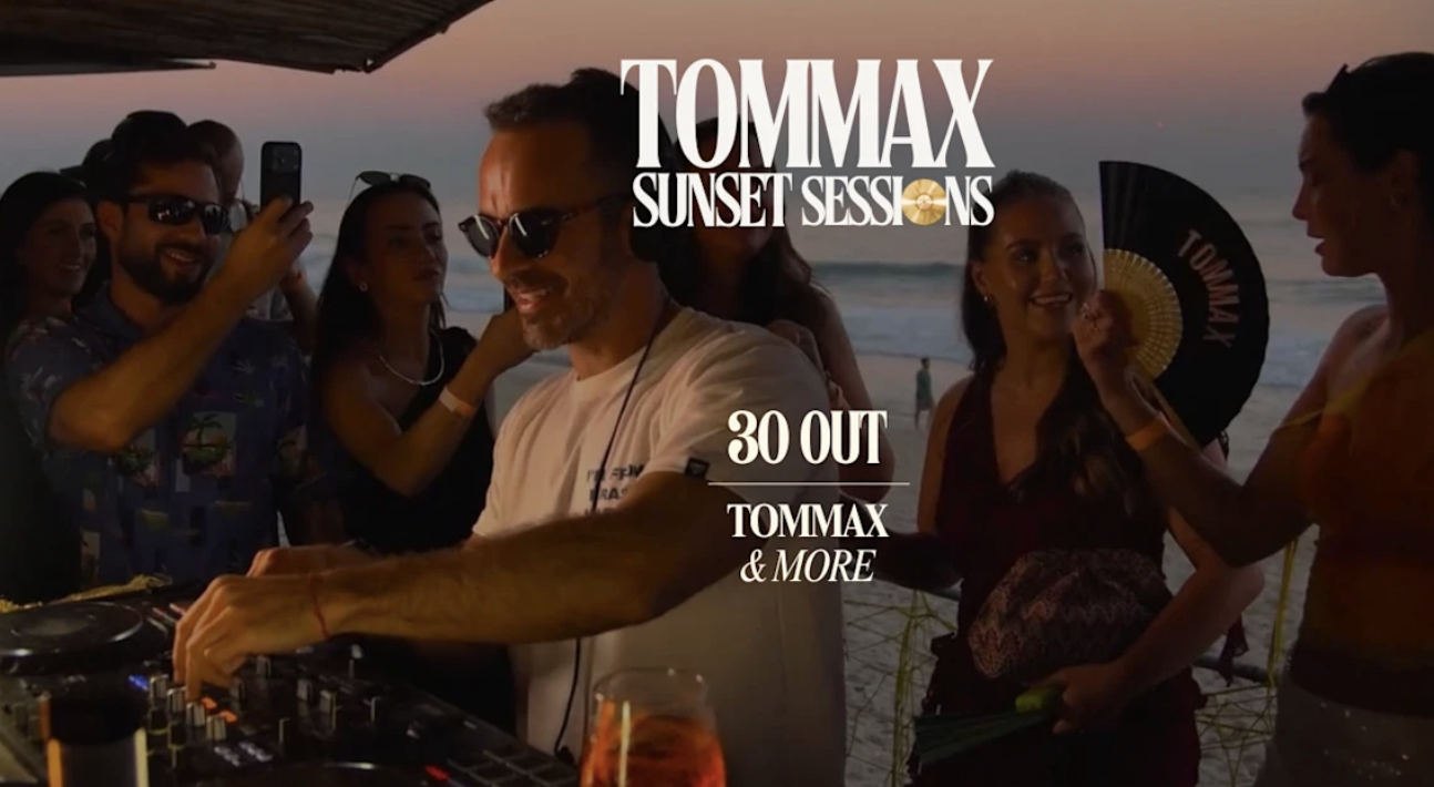 TOMMAX SUNSET SESSIONS