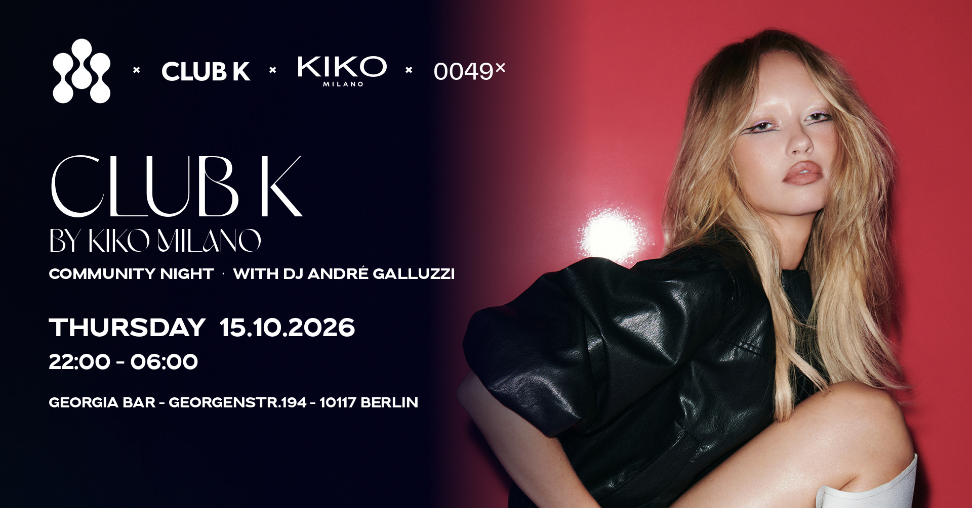 Club K by KIKO Milano Community Night