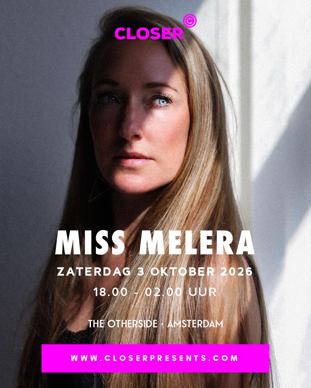 Closer presents Miss Melera Mitch de Klein Thysma