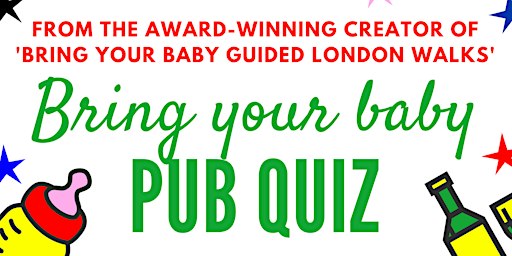 BRING YOUR BABY PUB QUIZ | Leyton Parent Social at Leyton Engineer