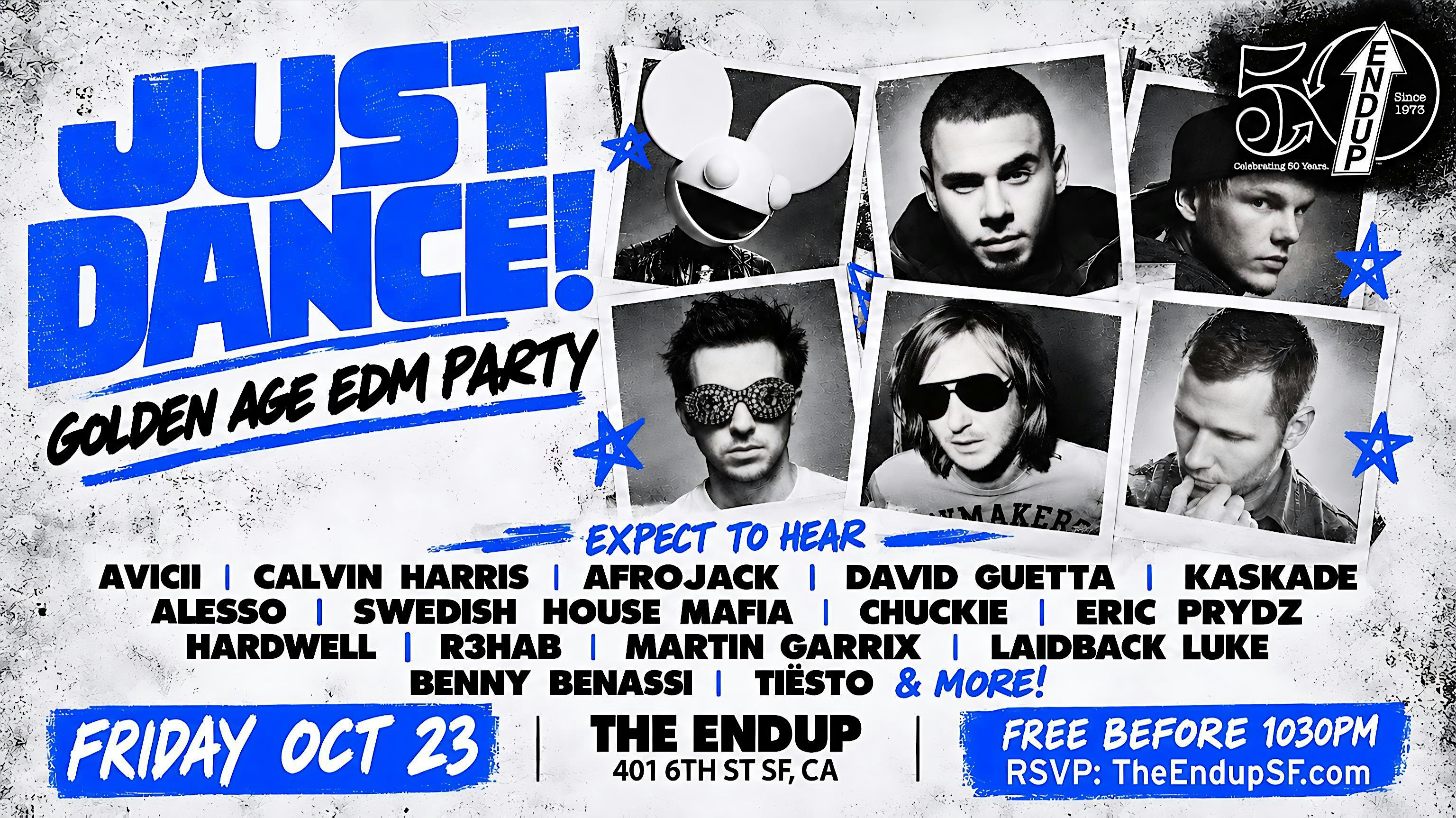 JUST DANCE! Golden Age EDM Party @ The Endup 10pm