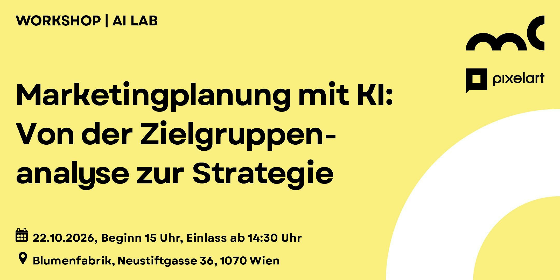 AI LAB: Marketingplanung mit KI: Von der Zielgruppenanalyse zur Strategie