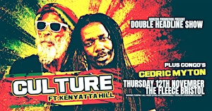 Culture ft. Kenyatta Hill & Congo's Cedic Myton
