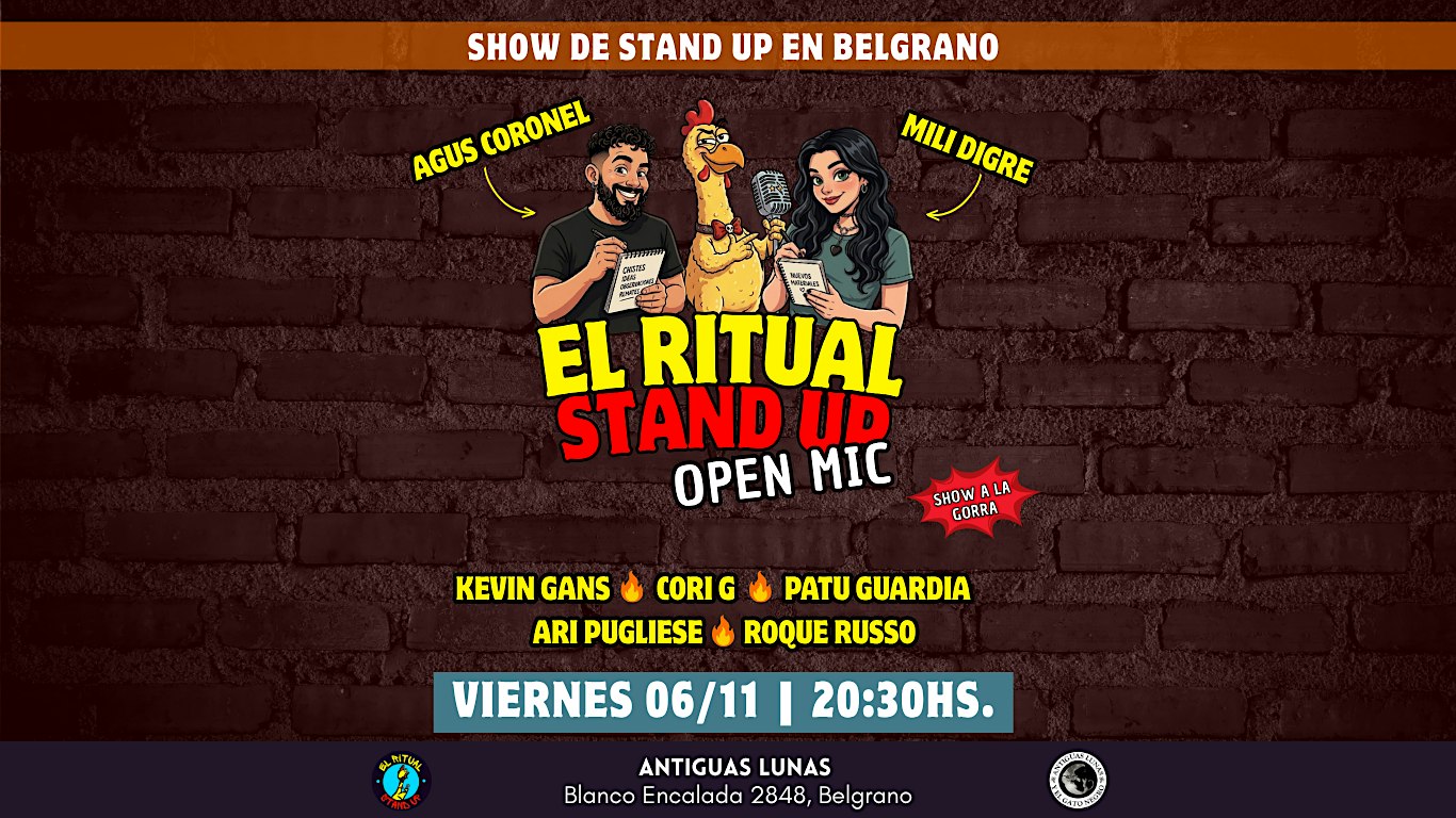 EL RITUAL STAND UP | OPEN MIC BELGRANO 6 NOV