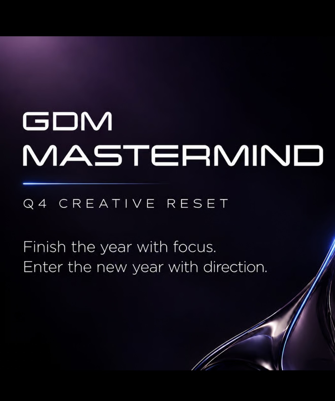 GDM Q4 Mastermind
