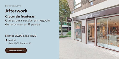 Afterwork Madrid | Crecer Sin Fronteras: Claves para Escalar un Negocio