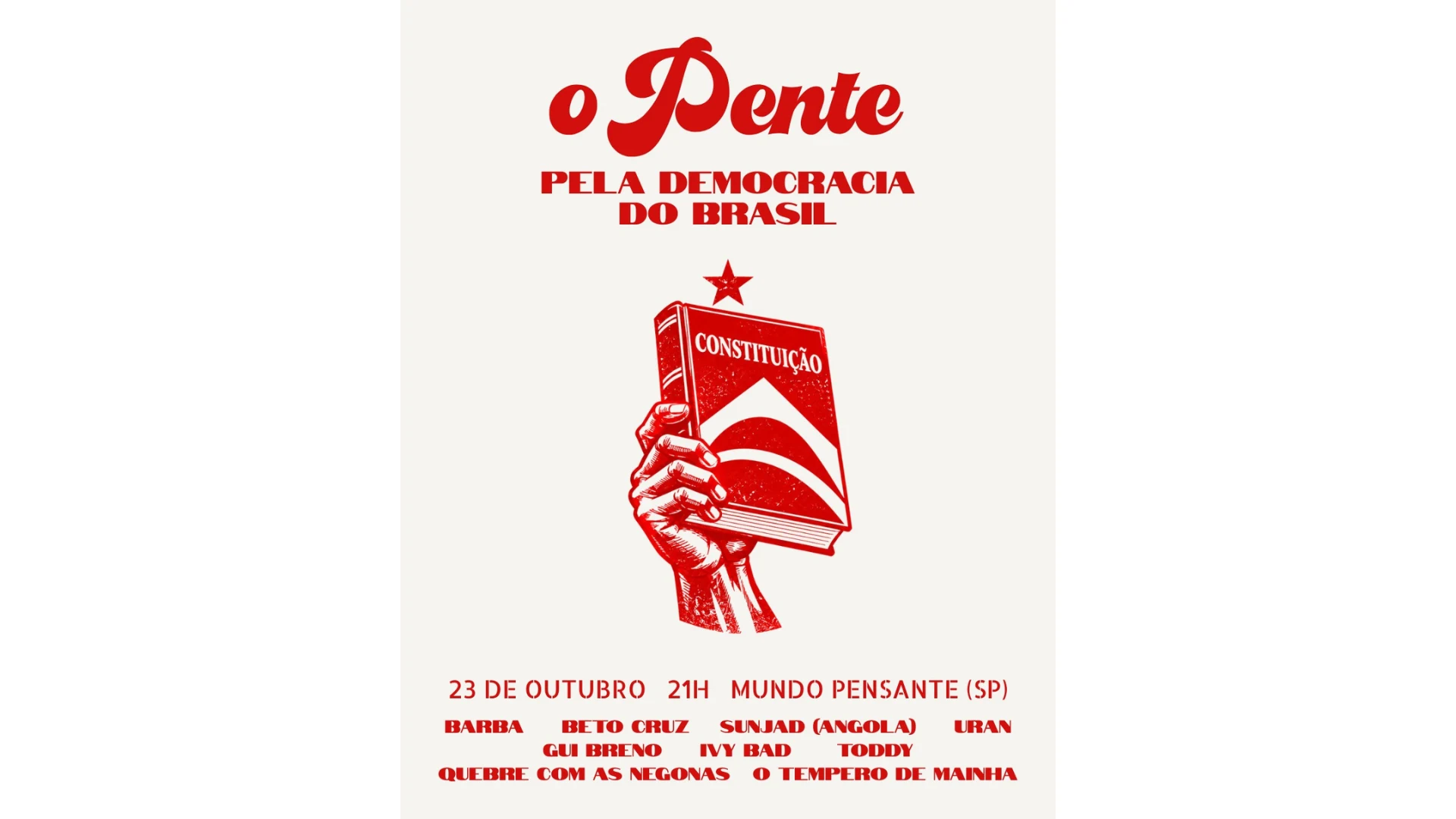 23/10 - O Pente | Pela Democracia Do Brasil No Mp
