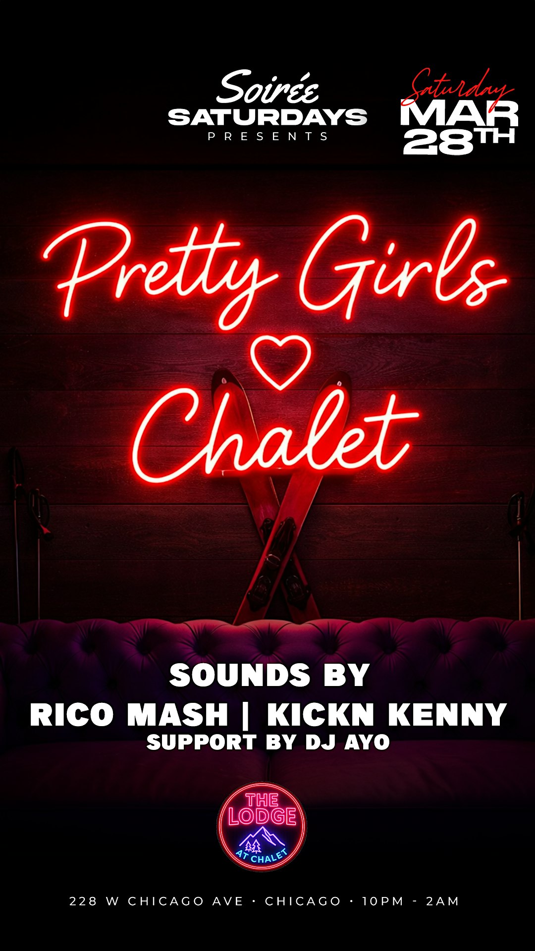 Soiree Saturdays @ Chalet: Vibes and Music