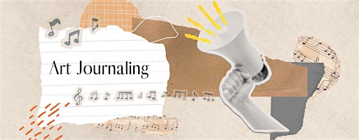 Creative Art Journaling Workshop – Paper & Collage
