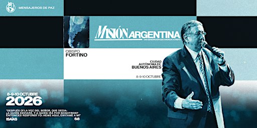 MISIÓN ARGENTINA: Una generación que anuncia a Cristo