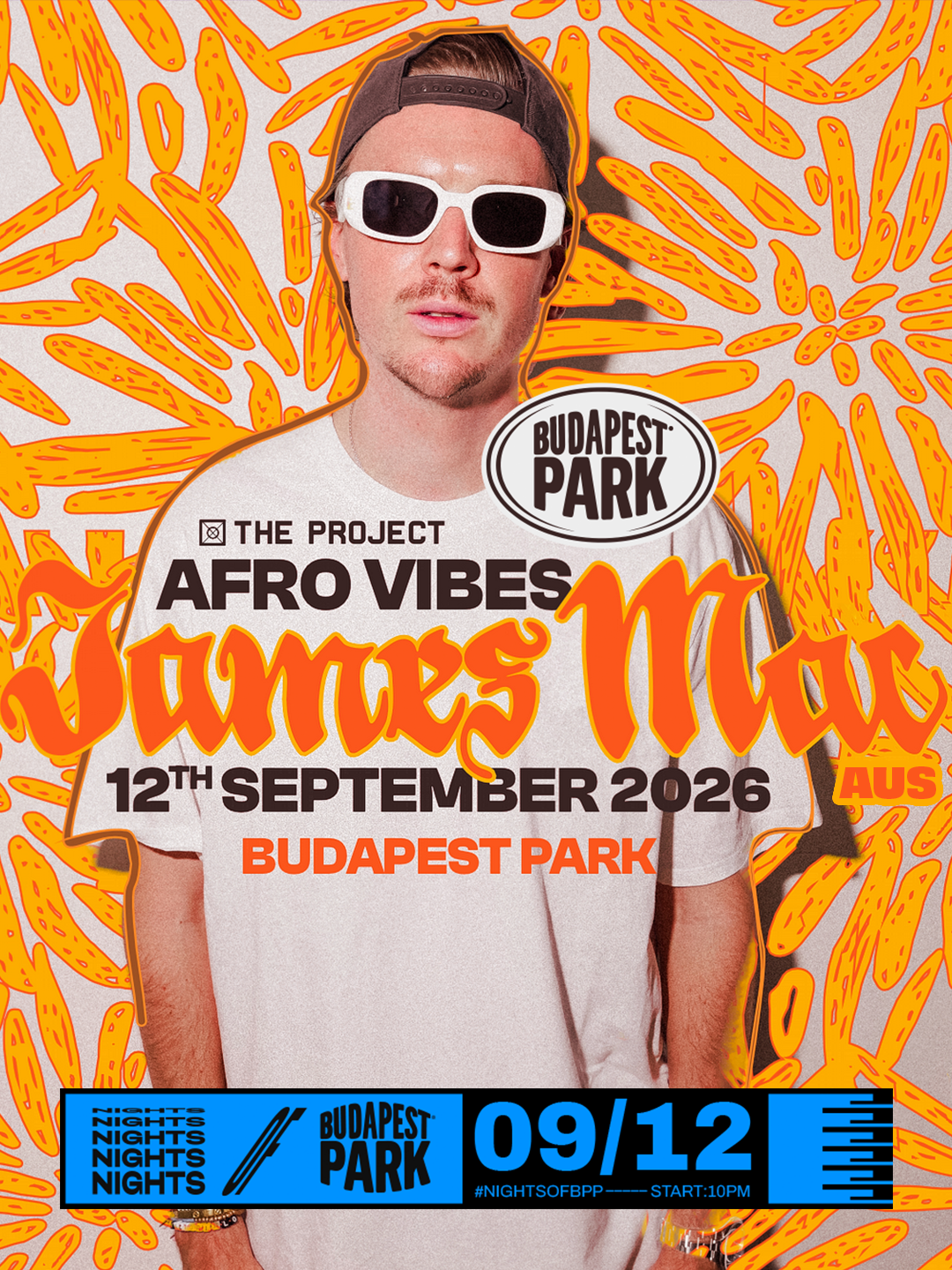 The Project: Budapest with James Mac (AUS) ⏾ Nights of Budapest Park