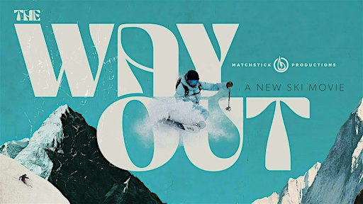 "The Way Out" UK Premiere, hosted by Pure Powder
